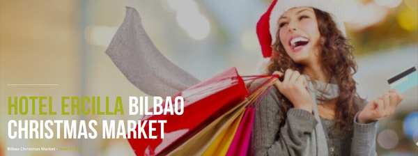 Bilbao Christmas Market en el Hotel Ercilla Bilbao Christmas Market en el Hotel Ercilla